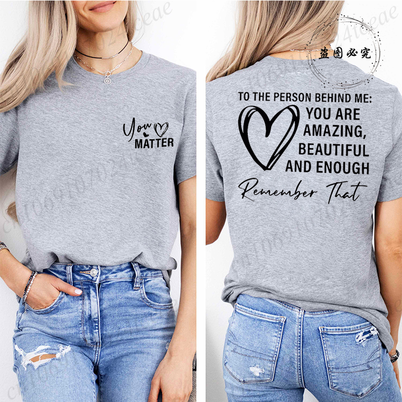 T-shirts pour femmes, t-shirts de sport décontractés, respirants, à manches courtes, surdimensionnés, pour la personne derrière moi : vous êtes incroyables