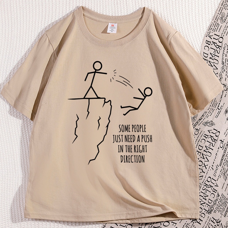 T-shirt humoristique « Certains ont besoin d'un coup de pouce dans la bonne direction » – T-shirt graphique sarcaste, humoristique, manches courtes, streetwear
