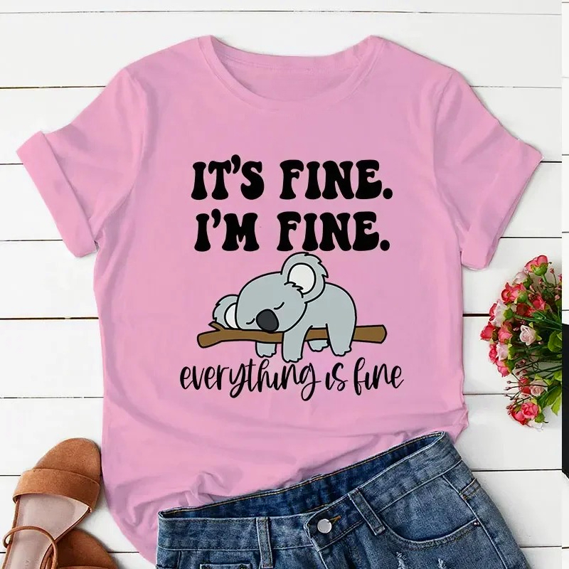 T-shirt à manches courtes pour femmes, haut imprimé Koala, décontracté, c'est bien, je suis bien, tout va bien, vêtements pour femmes de dessin animé