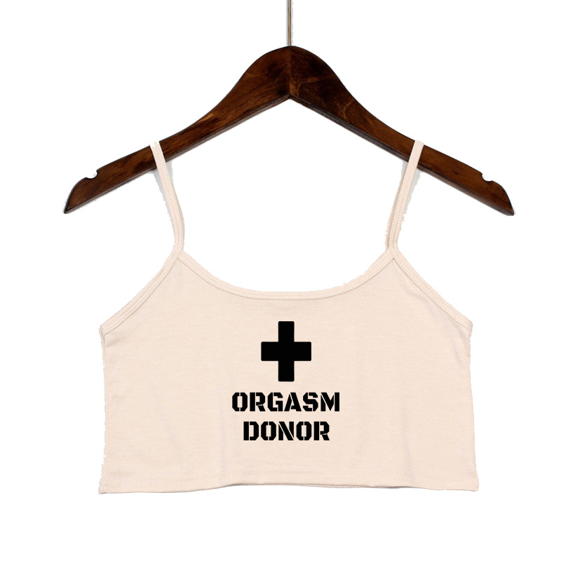 Femmes vêtements Sexy hauts pour femmes mode débardeur ORGASM DONOR lettre imprimer Sexy sans couture sans manches Camis dos nu Camisole
