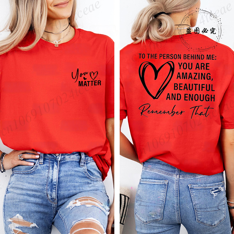 T-shirts pour femmes, t-shirts de sport décontractés, respirants, à manches courtes, surdimensionnés, pour la personne derrière moi : vous êtes incroyables
