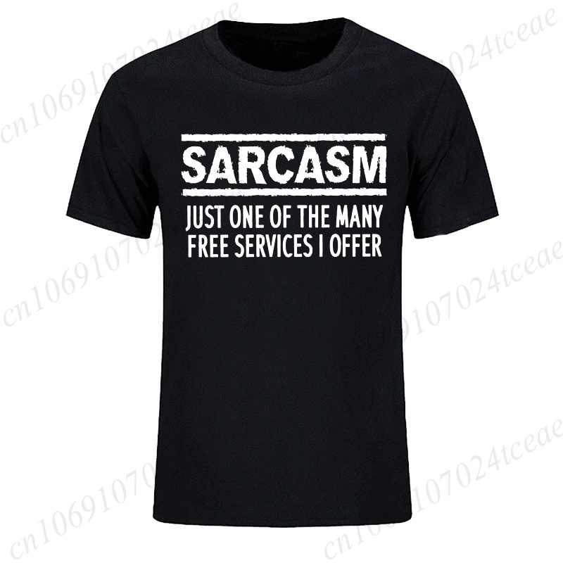 T-shirt pour hommes et femmes, t-shirt humoristique et sarcastique, t-shirts imprimés Sarcasm Services pour hommes et femmes, vêtements, hauts, cadeau
