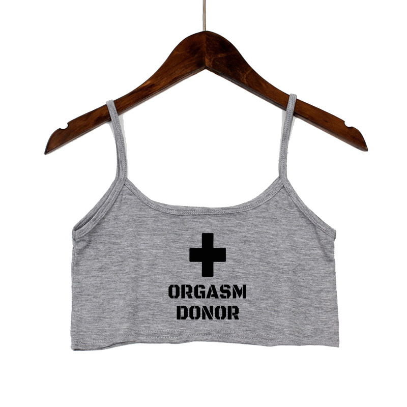 Femmes vêtements Sexy hauts pour femmes mode débardeur ORGASM DONOR lettre imprimer Sexy sans couture sans manches Camis dos nu Camisole