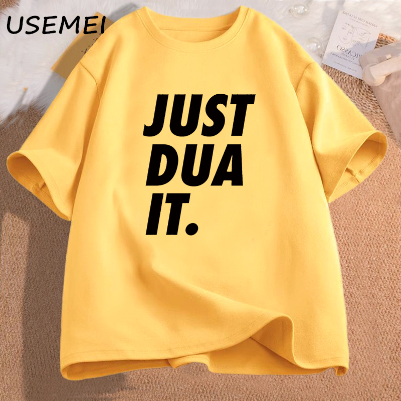Juste Dua It T-Shirt femmes hommes Eid Ramadan islamique Punny jeu de mots musulman T-Shirt décontracté coton Hijabi graphique t-shirts vêtements pour femmes