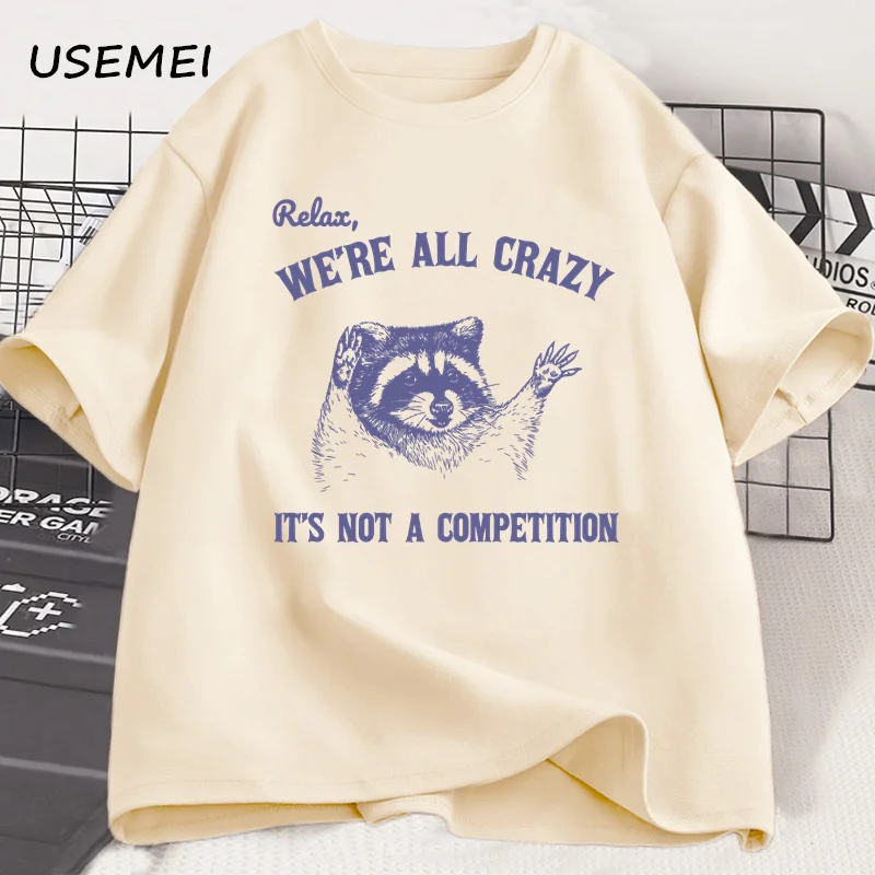 Relax We Are All Crazy T-shirts pour hommes T-shirts graphiques drôles coton col rond manches courtes hommes vêtements de créateurs Streetwear