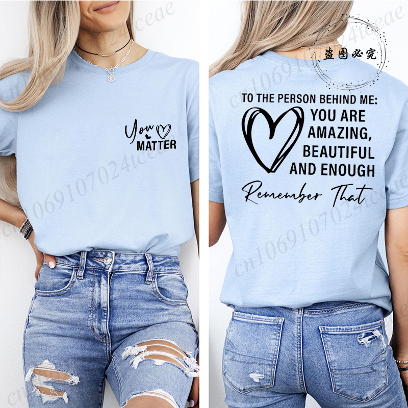 T-shirts pour femmes, t-shirts de sport décontractés, respirants, à manches courtes, surdimensionnés, pour la personne derrière moi : vous êtes incroyables