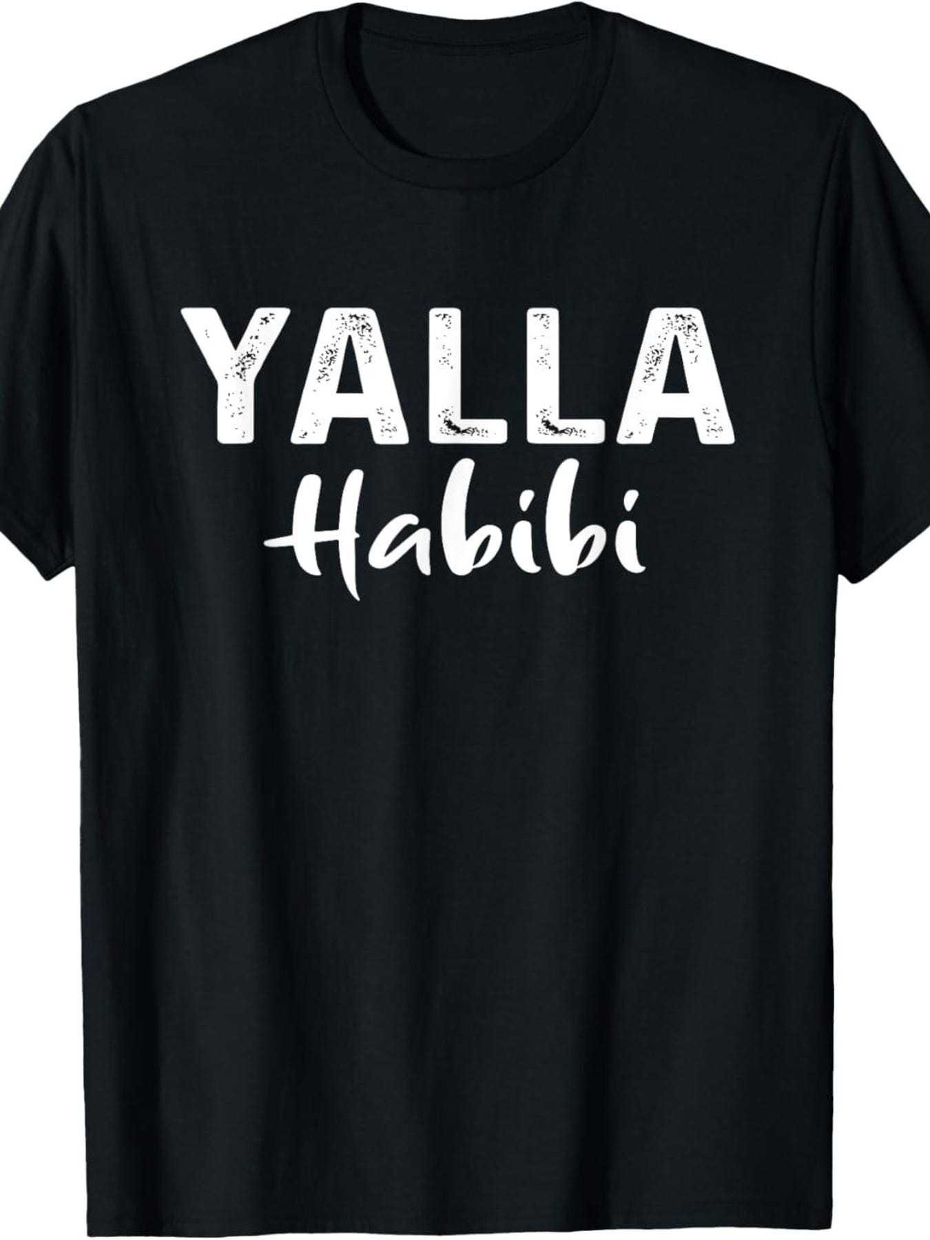 T-shirt Yalla Habibi - T-shirt drôle avec phrase arabe, T-shirt Let's Go My Friends, cadeau cool du Moyen-Orient, T-shirt décontracté unisexe