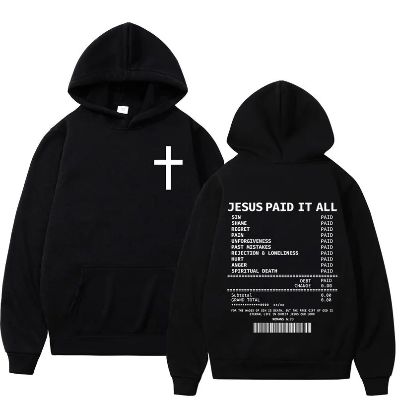 Sweat-shirts à capuche unisexes 2025 Christian Jesus Paid It All, style hip-hop, coupe oversize, avec verset biblique, vêtements vintage