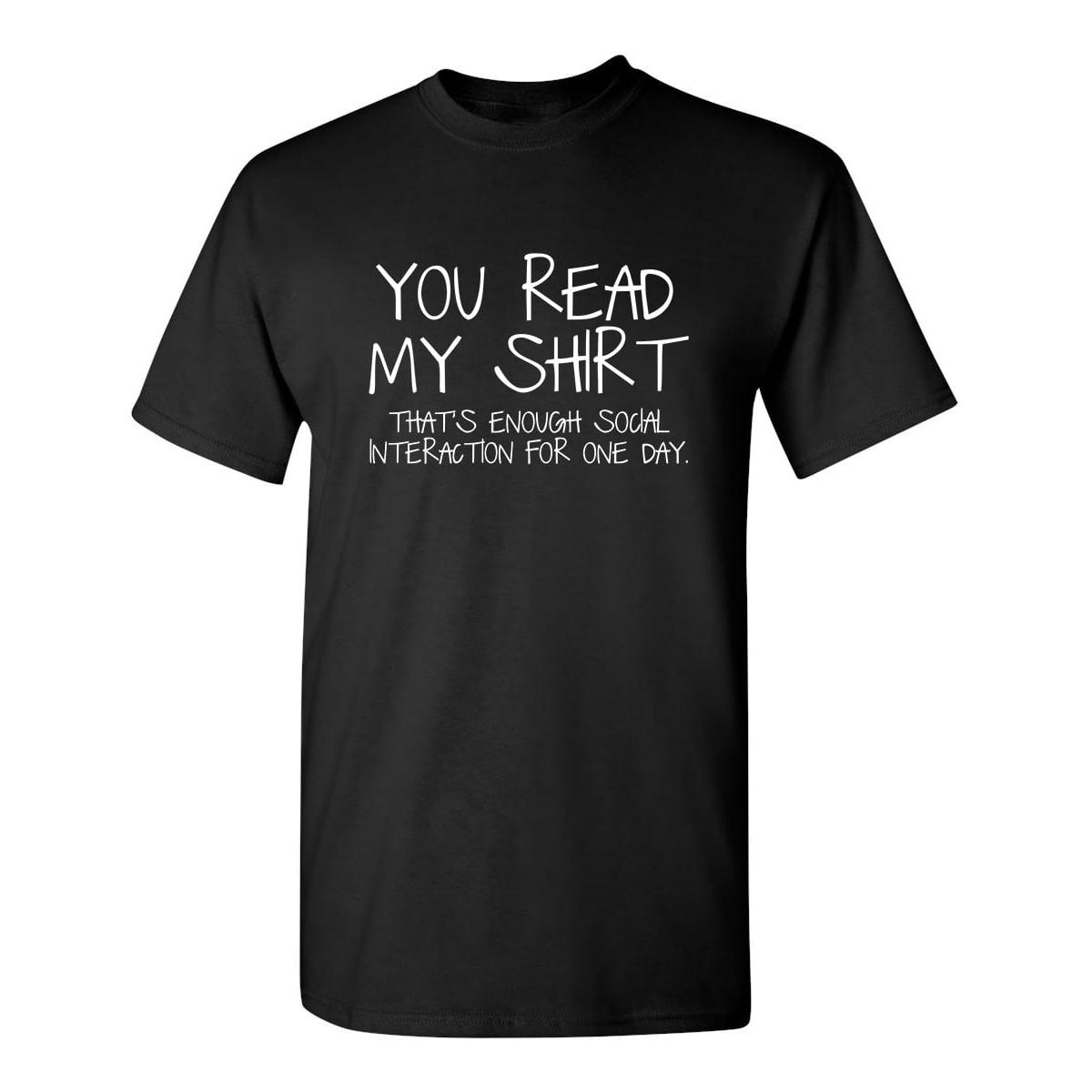 Vous lire ma chemise hommes T-shirt drôle Humor graphique t-shirts nouveauté drôle sarcastique T-shirt été 100% coton col rond