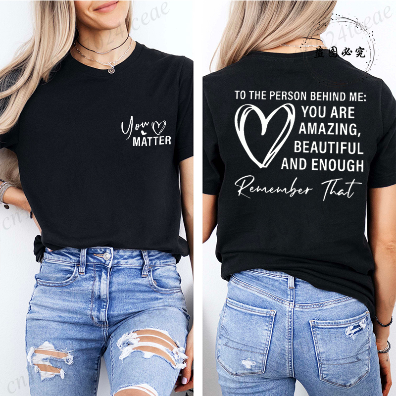 T-shirts pour femmes, t-shirts de sport décontractés, respirants, à manches courtes, surdimensionnés, pour la personne derrière moi : vous êtes incroyables
