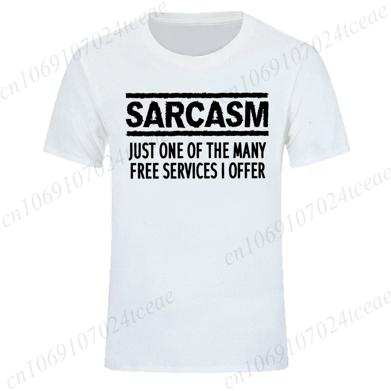 T-shirt pour hommes et femmes, t-shirt humoristique et sarcastique, t-shirts imprimés Sarcasm Services pour hommes et femmes, vêtements, hauts, cadeau
